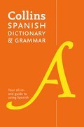 Spanish Dictionary and Grammar: Two books in one