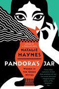 Pandora's Jar: Women in the Greek Myths