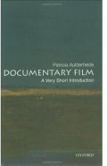 Documentary Film: A Very Short Introduction
