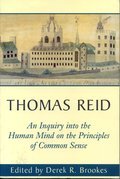Thomas Reid's An Inquiry into the Human Mind on the Principles of Common Sense: A Critical Edition