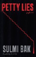 Petty Lies: A Novel