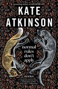 Normal Rules Don't Apply: Stories