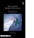 Imagining World Politics: Sihar & Shenya, A Fable for Our Times