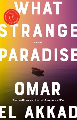 What Strange Paradise: A Novel