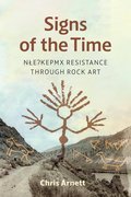 Signs of the Time: N?e?kepmx Resistance through Rock Art