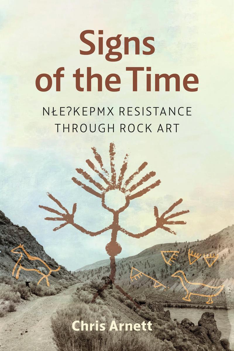 Signs of the Time: N?e?kepmx Resistance through Rock Art