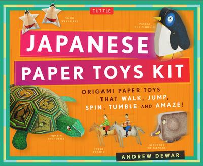 Japanese Paper Toys Kit: Origami Paper Toys that Walk, Jump, Spin, Tumble and Amaze!