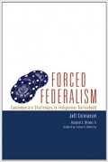 Forced Federalism