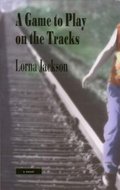 Game to Play on the Tracks, A