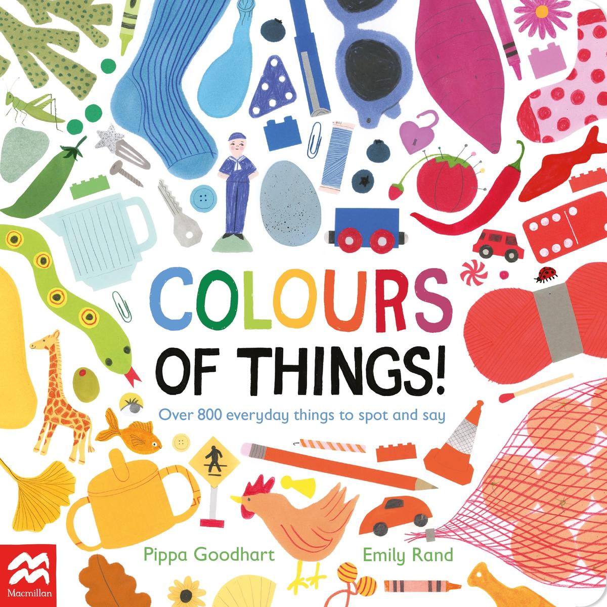 Colours of Things: Over 800 everyday things to spot and say