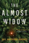The Almost Widow: A Novel
