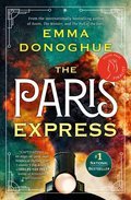 The Paris Express: A Novel