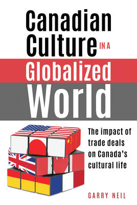 Canadian Culture in a Globalized World