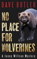 No Place for Wolverines