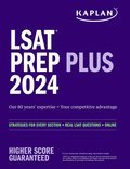 LSAT Prep Plus 2024: Strategies for Every Section + Real LSAT Questions + Online