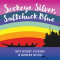 Sockeye Silver, Saltchuck Blue