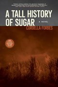 A Tall History of Sugar