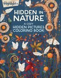 Hidden in Nature: A Cozy Hidden Pictures Coloring Book for Adults with Relaxing Nature Scenes, Intricate Hidden Pictures Puzzles and Stress-Relief Coloring Fun