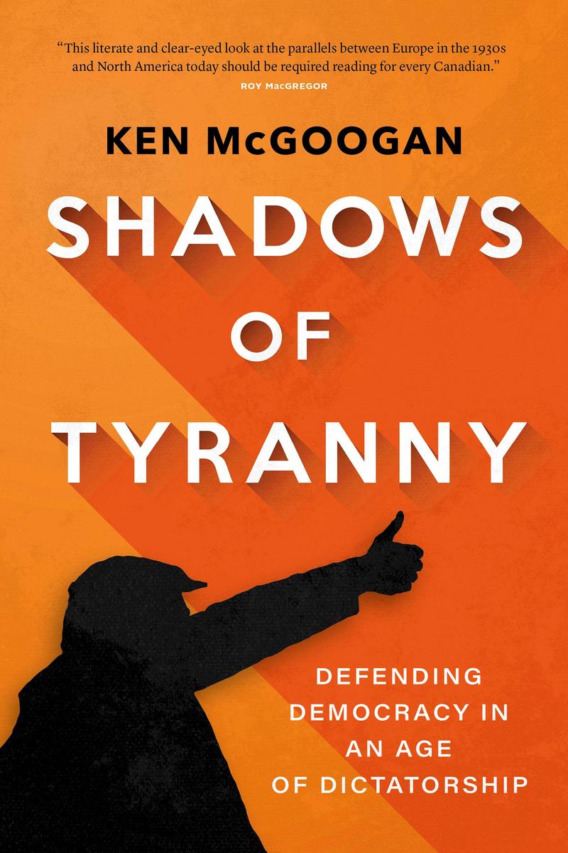 Shadows of Tyranny: Defending Democracy in an Age of Dictatorship