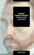 Reading Vincent van Gogh