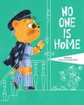 No One Is Home
