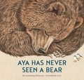 Aya Has Never Seen a Bear
