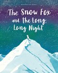The Snow Fox and the Long, Long Night