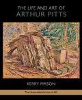 The Life and Art of Arthur Pitts