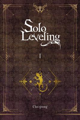 Solo Leveling, Vol. 1 (novel)