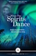 When the Spirits Dance: #2 Lawrence Seri