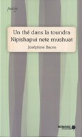 Un Thã Dans La Toundra Nipishapui Nete Mushat